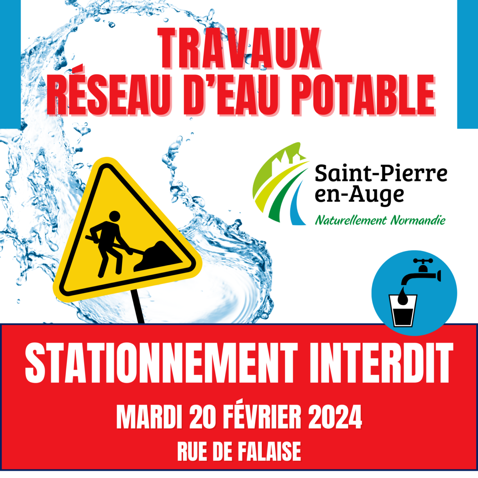 STATIONNEMENT INTERDIT TRAVAUX RÉSEAU DEAU MARDI 20 FÉVRIER 2024